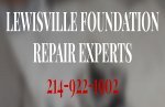 Lewisville Foundation Repair Experts - 1