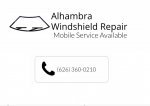 Alhambra Windshield Repair - 4