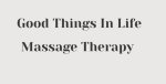 Good Things In Life Massage Therapy - 1