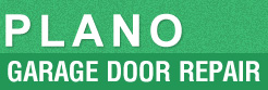 Garage Door Repair Plano, Dallas