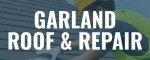 Garland Roof & Repair - 1
